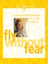 Fly Without Fear